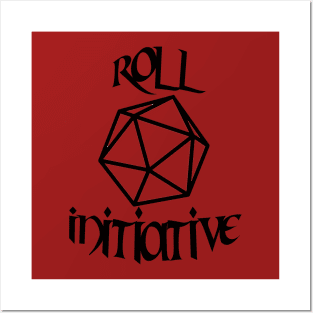 roll initiative Posters and Art